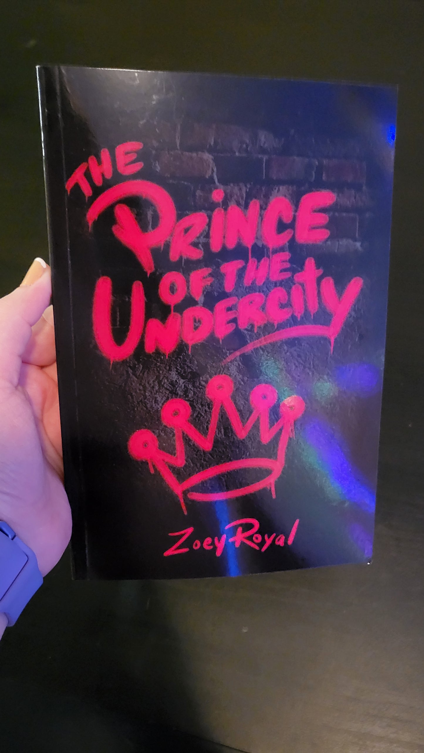 SIGNED Copy of The Prince of the Undercity by Zoey Royal